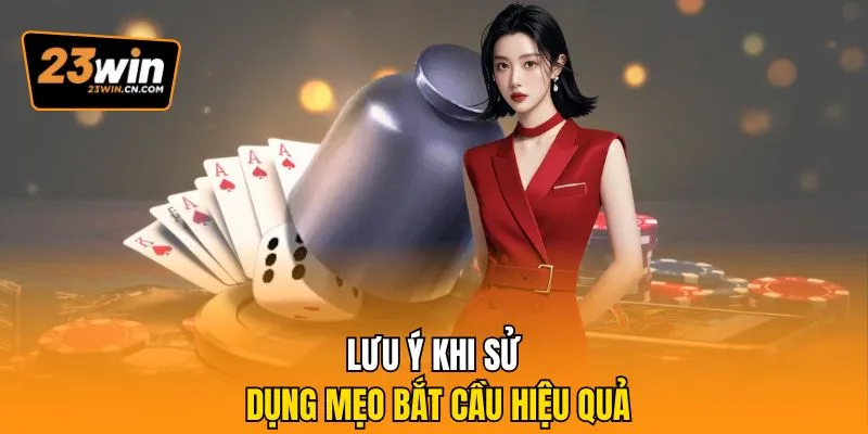 Mẹo Bắt Cầu Sicbo - Cách Đọc Chuỗi Xúc Xắc Dễ Thắng 3 Lưu ý khi sử dụng mẹo bắt cầu hiệu quả